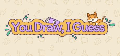 你答我猜|Steam 上的 You Draw, I Guess